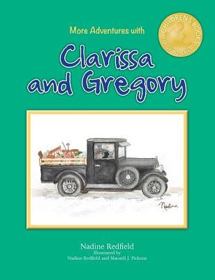 More Adventures with Clarissa and Gregory by Redfield, Nadine