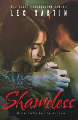 Shameless by Martin, Lex