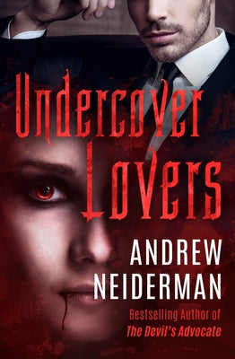 Undercover Lovers by Neiderman, Andrew