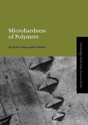 Microhardness of Polymers by Baltá Calleja, F. J.