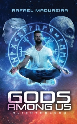 Gods Among Us: Alienthology by Madureira, Rafael
