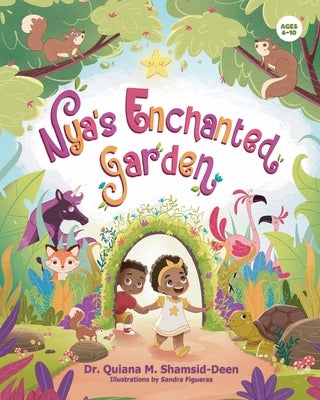 Nya's Enchanted Garden by Shamsid-Deen, Quiana
