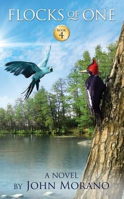 Flocks of One by Morano, John