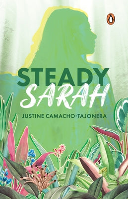 Steady Sarah by Camacho-Tajonera, Justine