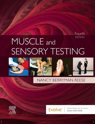 Muscle and Sensory Testing by Reese, Nancy Berryman