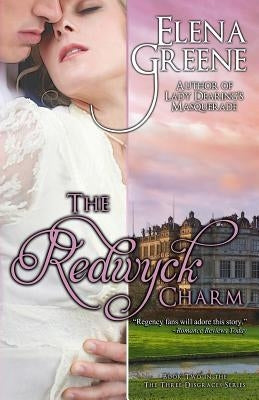 The Redwyck Charm by Greene, Elena
