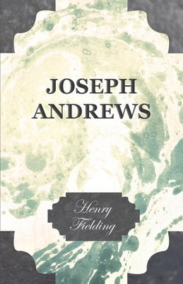 Joseph Andrews by Fielding, Henry
