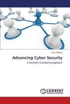 Advancing Cyber Security by Thames Lane