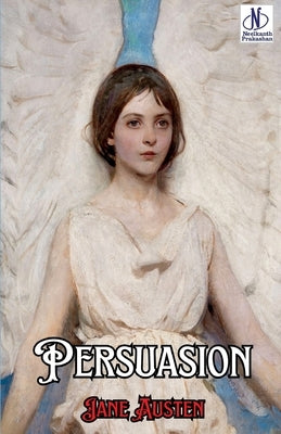 Persuasion by Austen, Jane