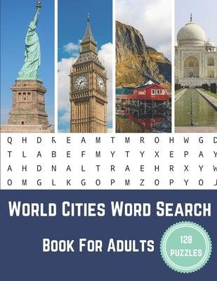World Cities Word Search Book For Adults: Large Print Puzzle Book Gift With Solutions by Publisher, Nzactivity