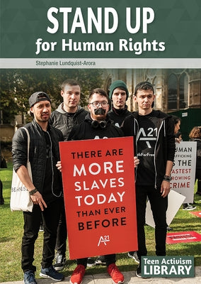 Stand Up for Human Rights by Lundquist-Arora, Stephanie