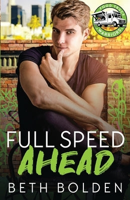 Full Speed Ahead by Bolden, Beth