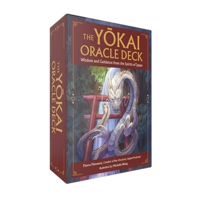 The Yokai Oracle Deck: Wisdom and Guidance from the Spirits of Japan by Matsuura, Thersa
