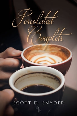 Percolated Couplets by Snyder, Scott D.