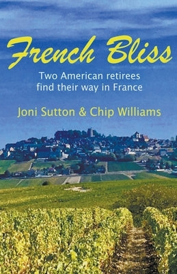 French Bliss by Sutton, Joni