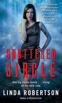 Shattered Circle by Robertson, Linda