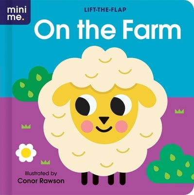 On the Farm: Lift-The-Flap Board Book by Rawson, Conor