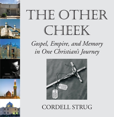 The Other Cheek by Strug, Cordell
