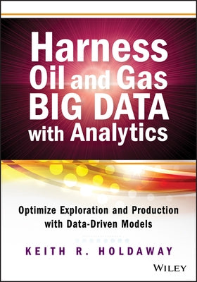 Petroleum Big Data (SAS) by Holdaway, Keith R.