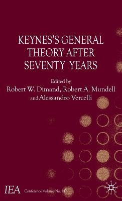 Keynes's General Theory After Seventy Years by Dimand, R.
