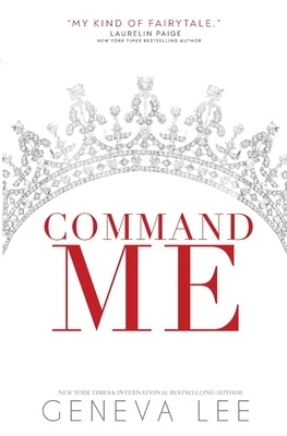 Command Me by Lee, Geneva