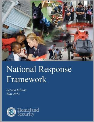 National Response Framework by U. S. Department of Homeland Security