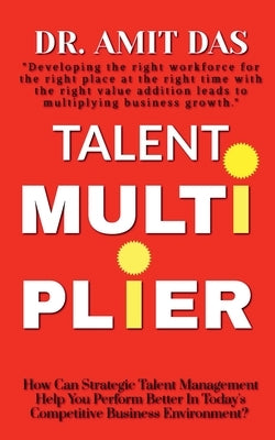 Talent Multiplier by Amit