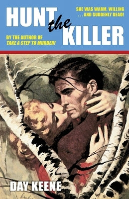 Hunt the Killer by Keene, Day