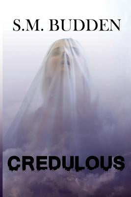 Credulous by Budden, S. M.