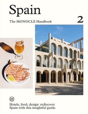 Spain: The Monocle Handbook by Brûlé, Tyler