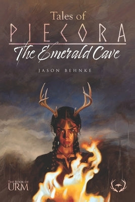 Tales of Piecora 01: The Emerald Cave by Behnke, Jason