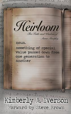 Heirloom by Brown, Steve