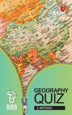 Rupa Book of Geography Quiz by Muthiah, S.