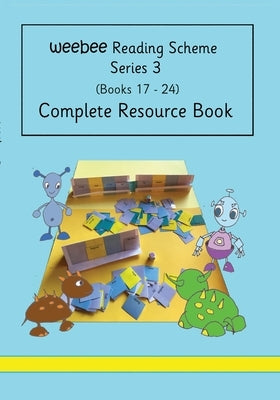 Complete Resource Book weebee Reading Scheme Series 3 by Price-Mohr, R. M.