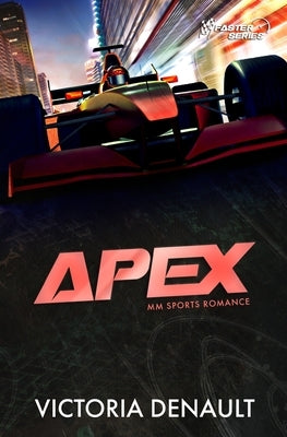 Apex: MM Sports Romance by Denault, Victoria