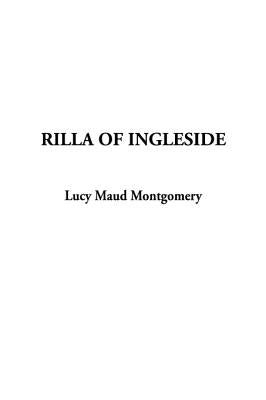 Rilla of Ingleside by Montgomery, Lucy Maud