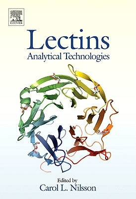 Lectins: Analytical Technologies by Nilsson, Carol L.