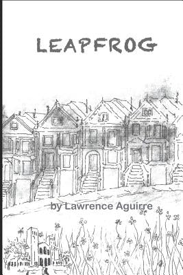 Leapfrog by Aguirre, Lawrence