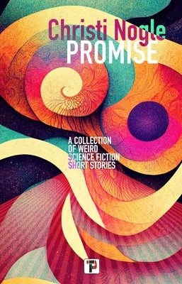 Promise by Nogle, Christi