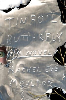 Tinfoil Butterfly by Moulton, Rachel Eve