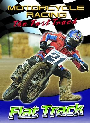 Flat Track by Mezzanotte, Jim