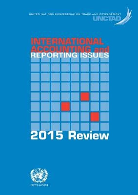 International Accounting and Reporting Issues: 2015 Review by United Nations