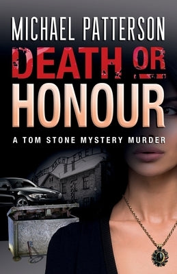 Death or Honour by Patterson, Michael