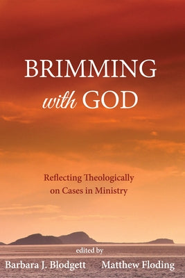 Brimming with God by Blodgett, Barbara J.