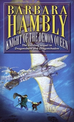 Knight of the Demon Queen by Hambly, Barbara