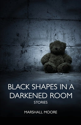 Black Shapes in a Darkened Room by Moore, Marshall