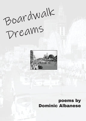 Boardwalk Dreams / Midway Moves by Albanese, Dominic