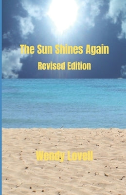 The Sun Shines Again by Lovell, Wendy