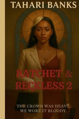 Ratchet & Reckless 2 by Banks, Tahari
