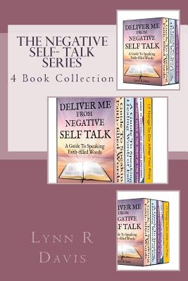 Negative Self Talk 4 Book Series by Davis, Lynn R.